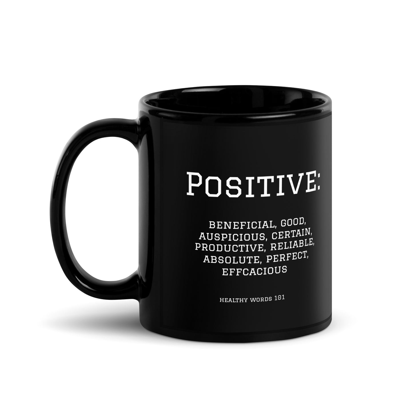 Healthy Words® "positive" Black Glossy Mug