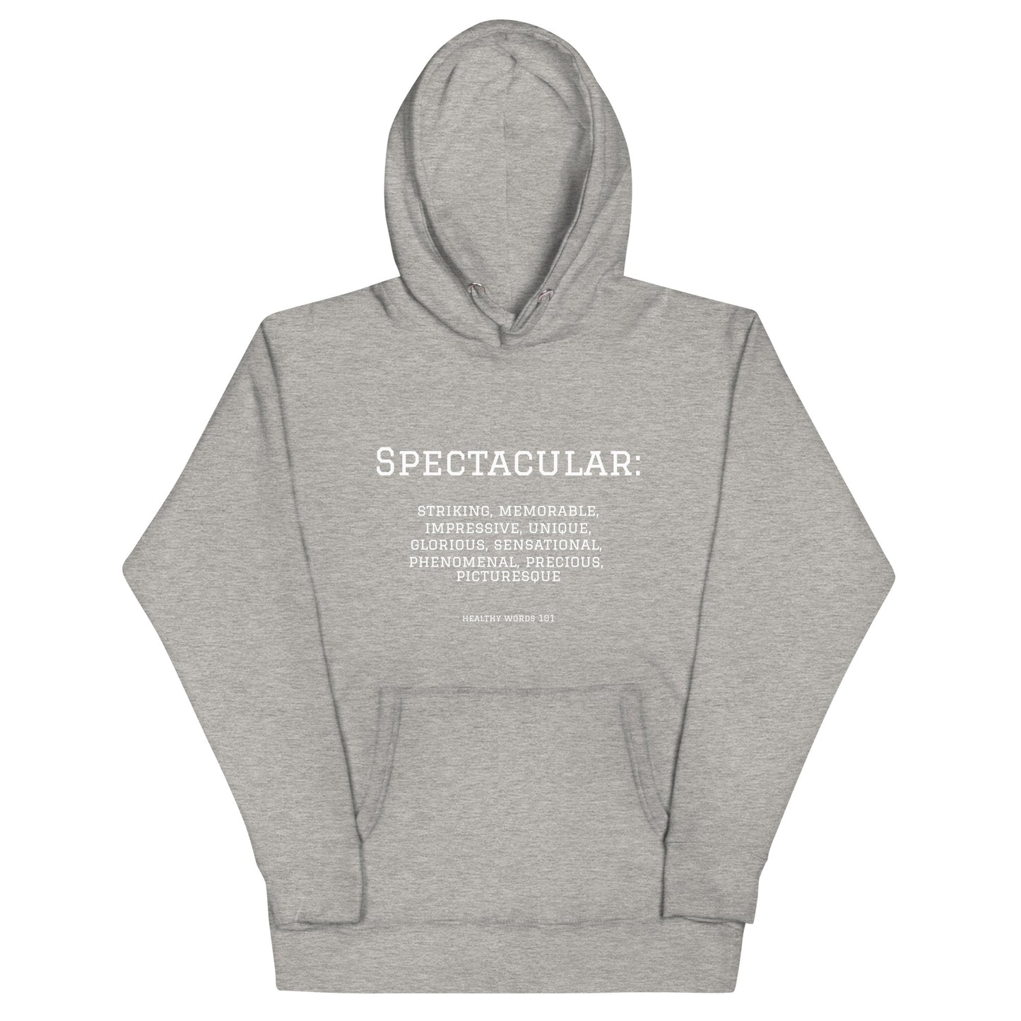 Healthy Words® "spectacular" Hoodie