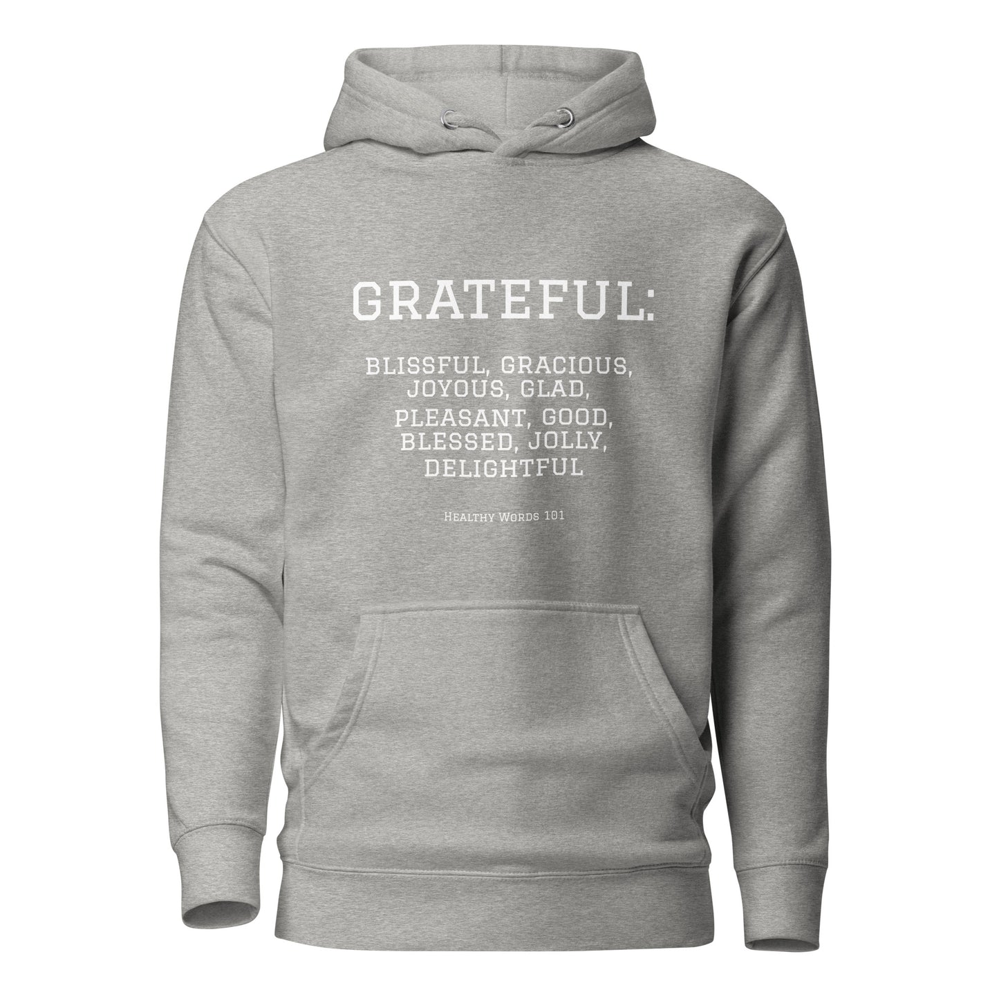 Healthy Words® "grateful" Hoodie