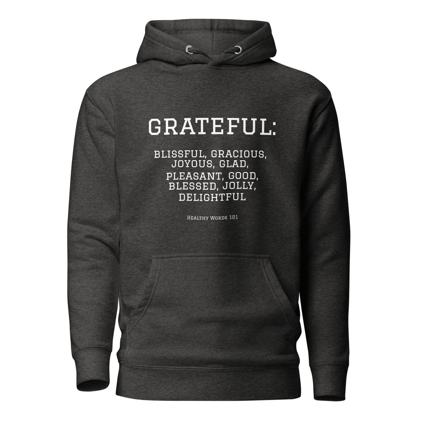 Healthy Words® "grateful" Hoodie