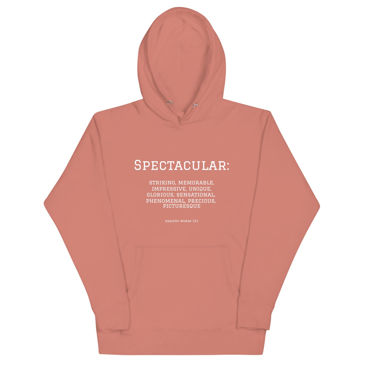 Healthy Words® "spectacular" Hoodie