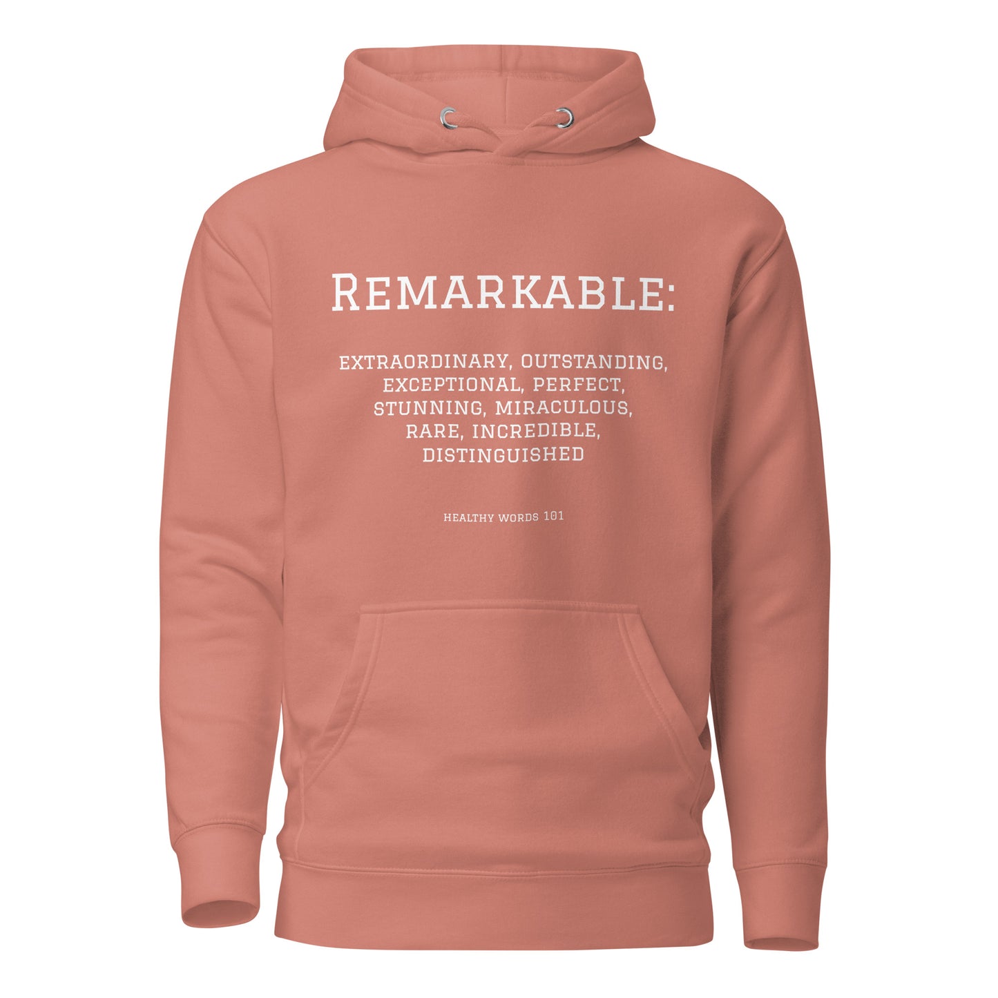 Healthy Words® "Remarkable" Hoodie