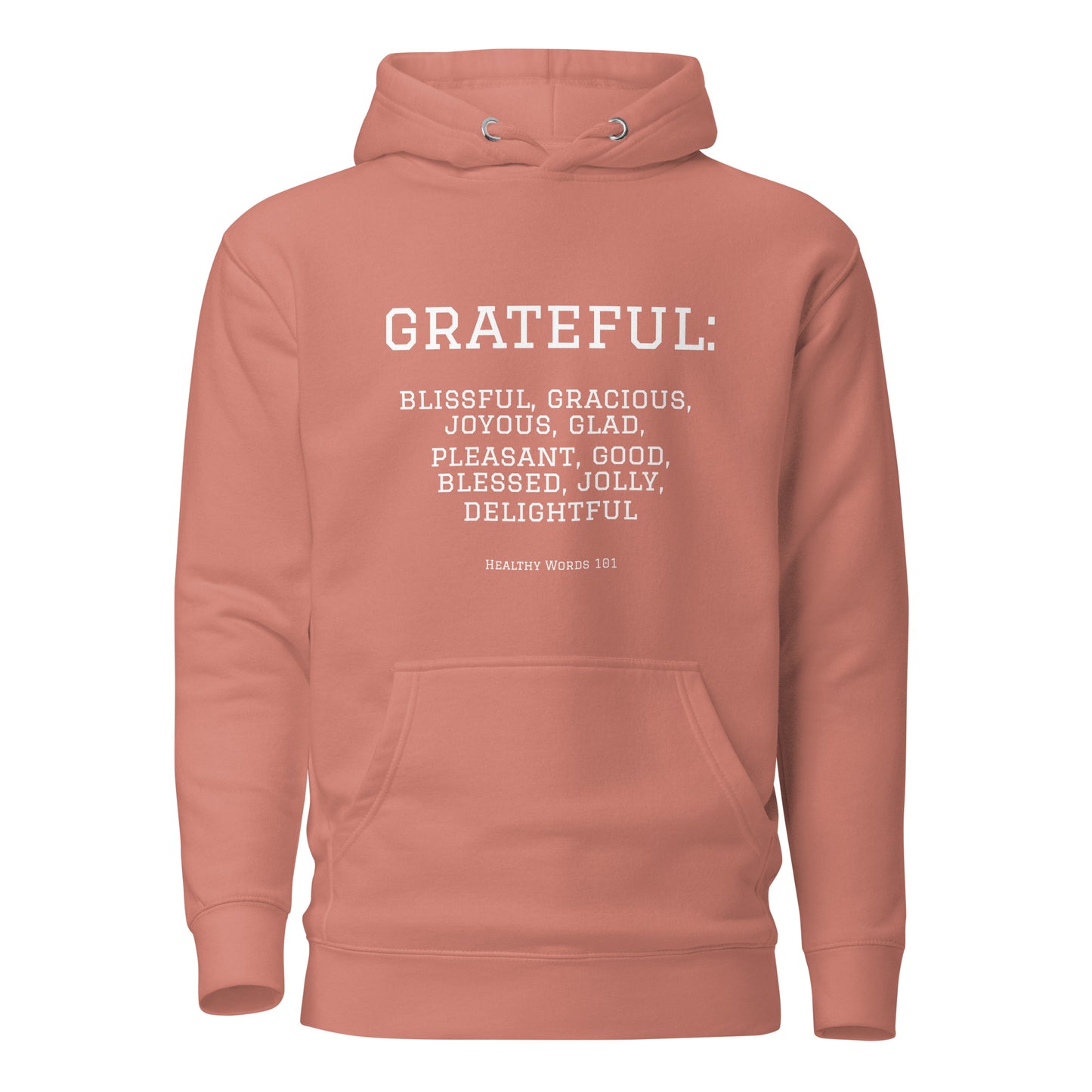 Healthy Words® "grateful" Hoodie