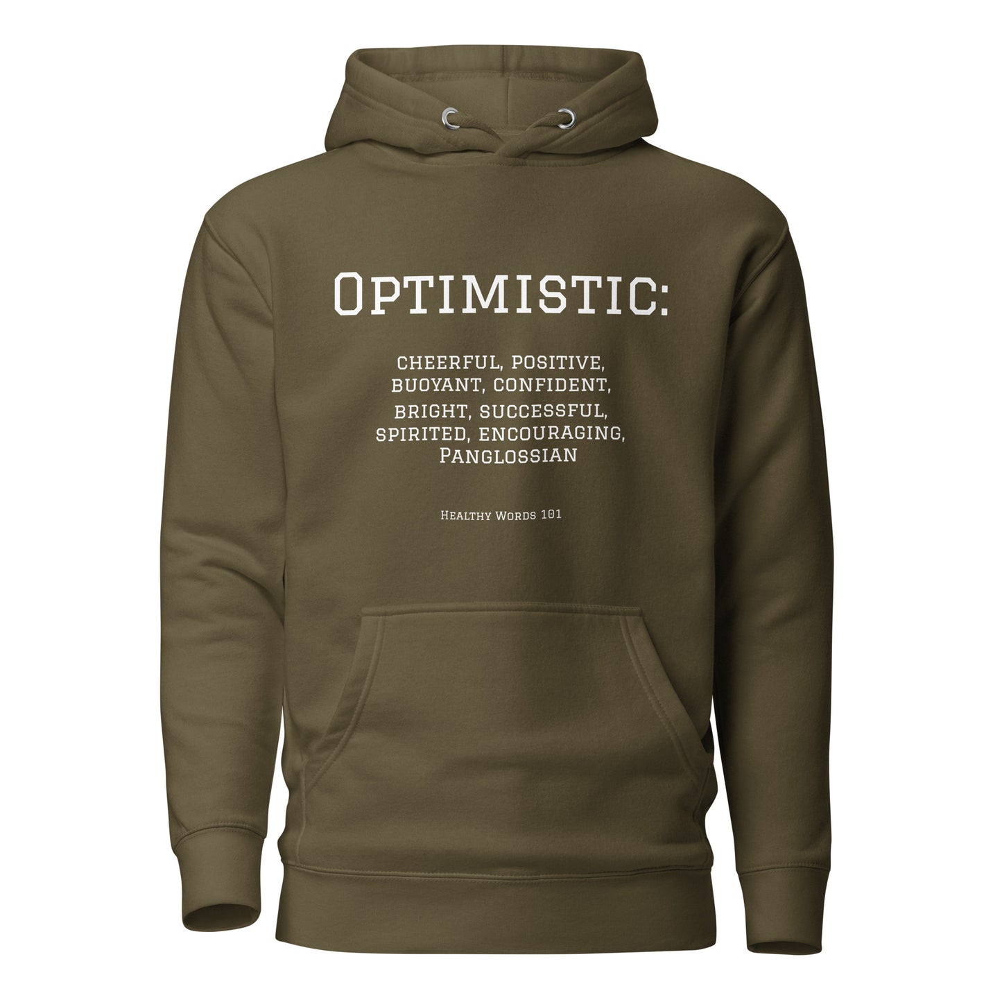 Healthy Words® "optimistic" Hoodie