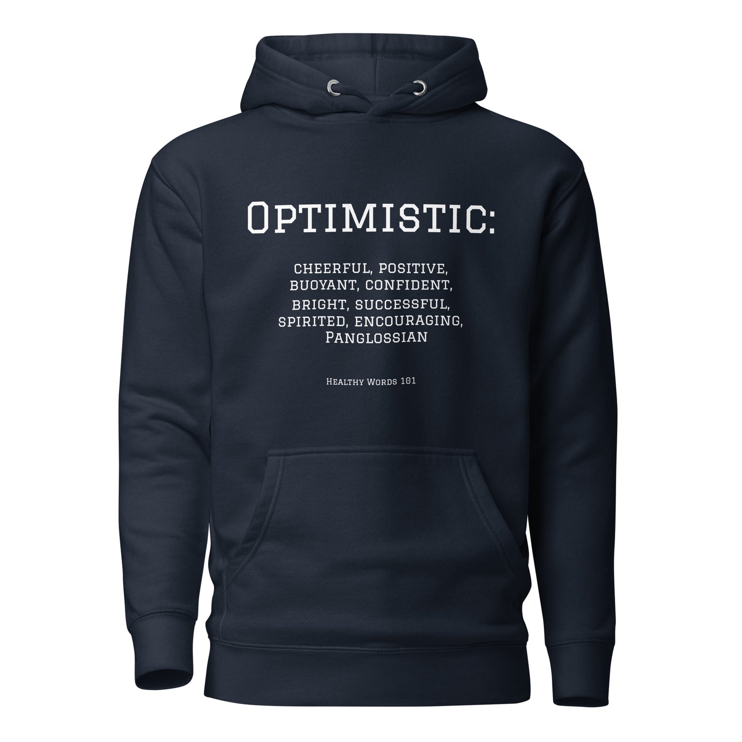 Healthy Words® "optimistic" Hoodie