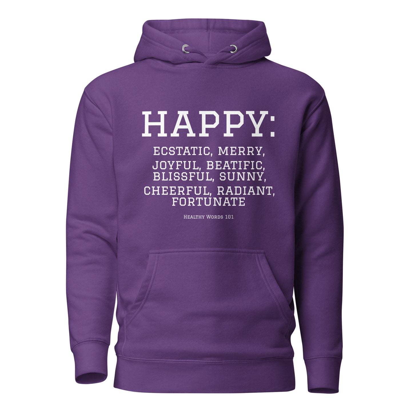 Healthy Words® "happy" Hoodie