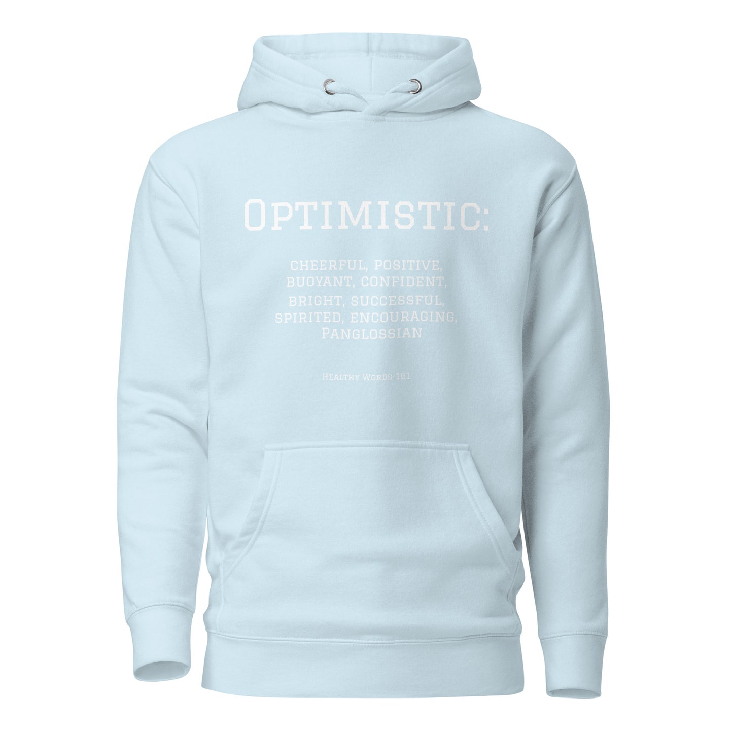 Healthy Words® "optimistic" Hoodie