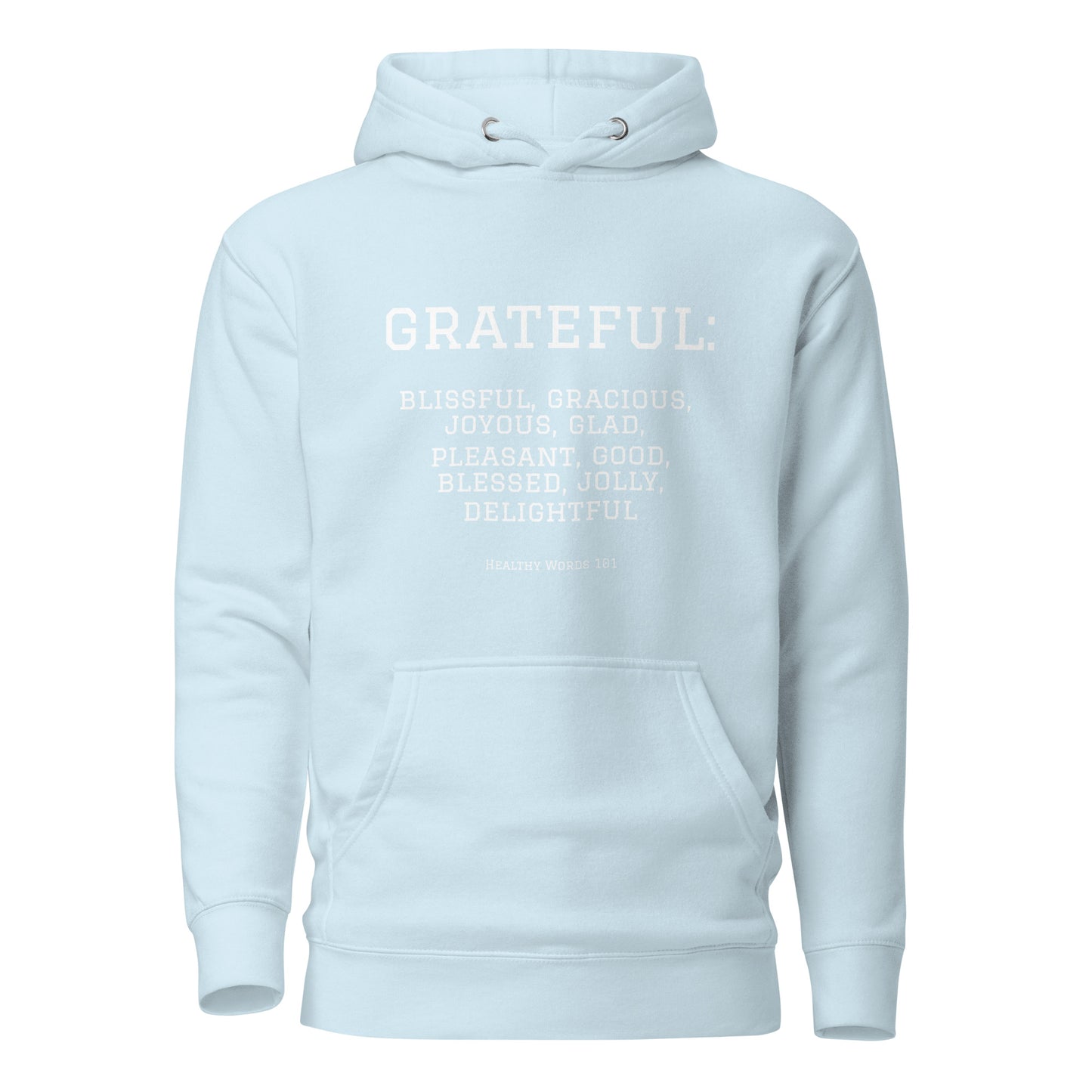 Healthy Words® "grateful" Hoodie