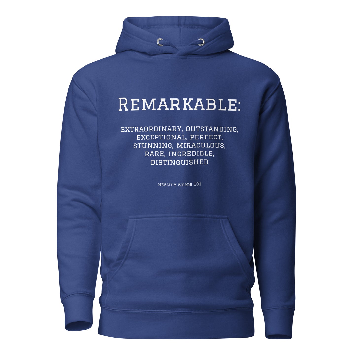 Healthy Words® "Remarkable" Hoodie