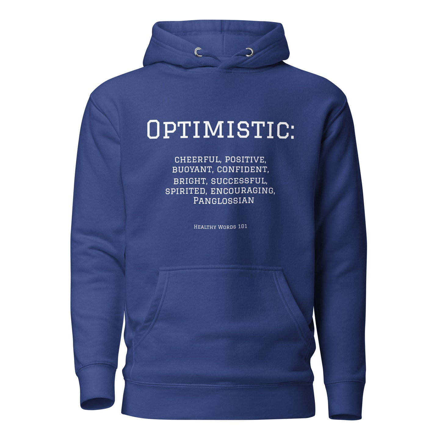 Healthy Words® "optimistic" Hoodie