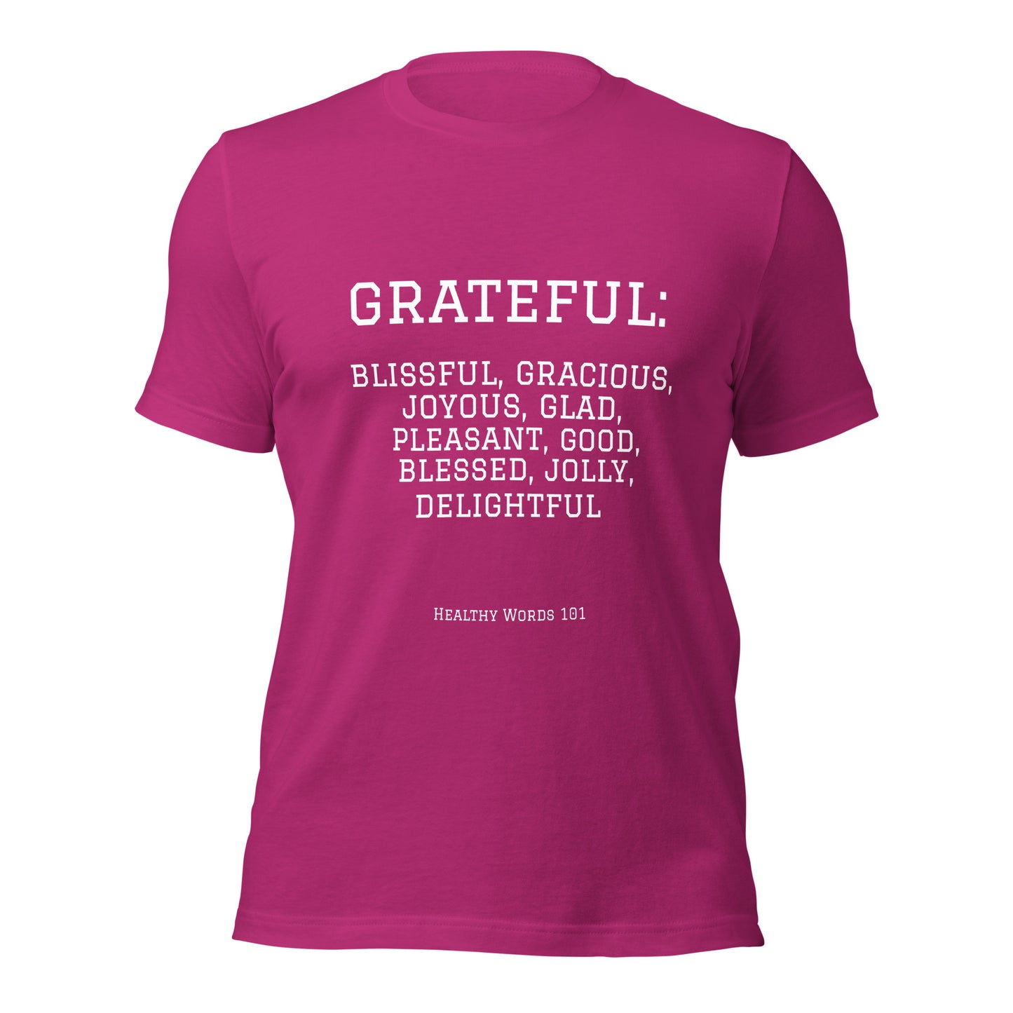 Healthy Words® "grateful" t-shirt