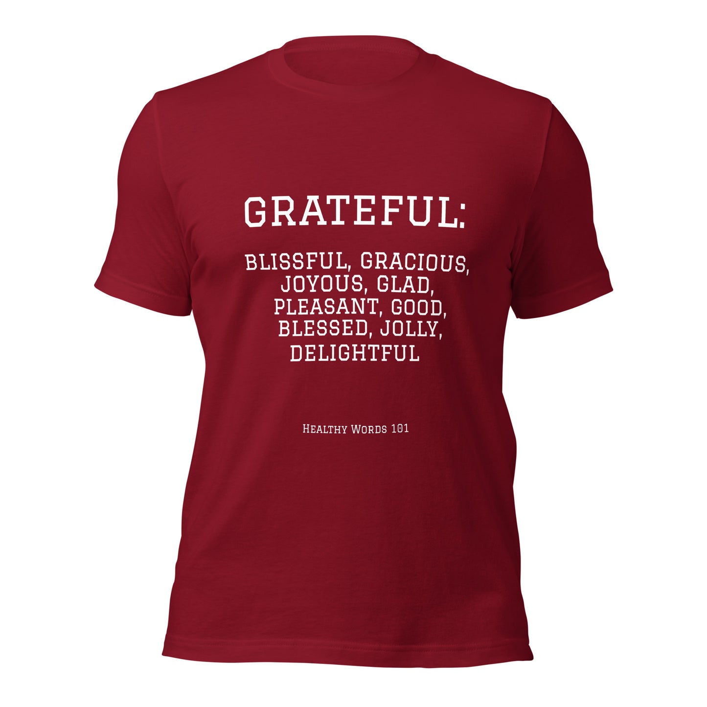 Healthy Words® "grateful" t-shirt