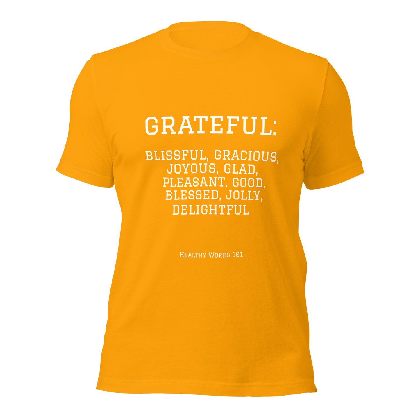 Healthy Words® "grateful" t-shirt