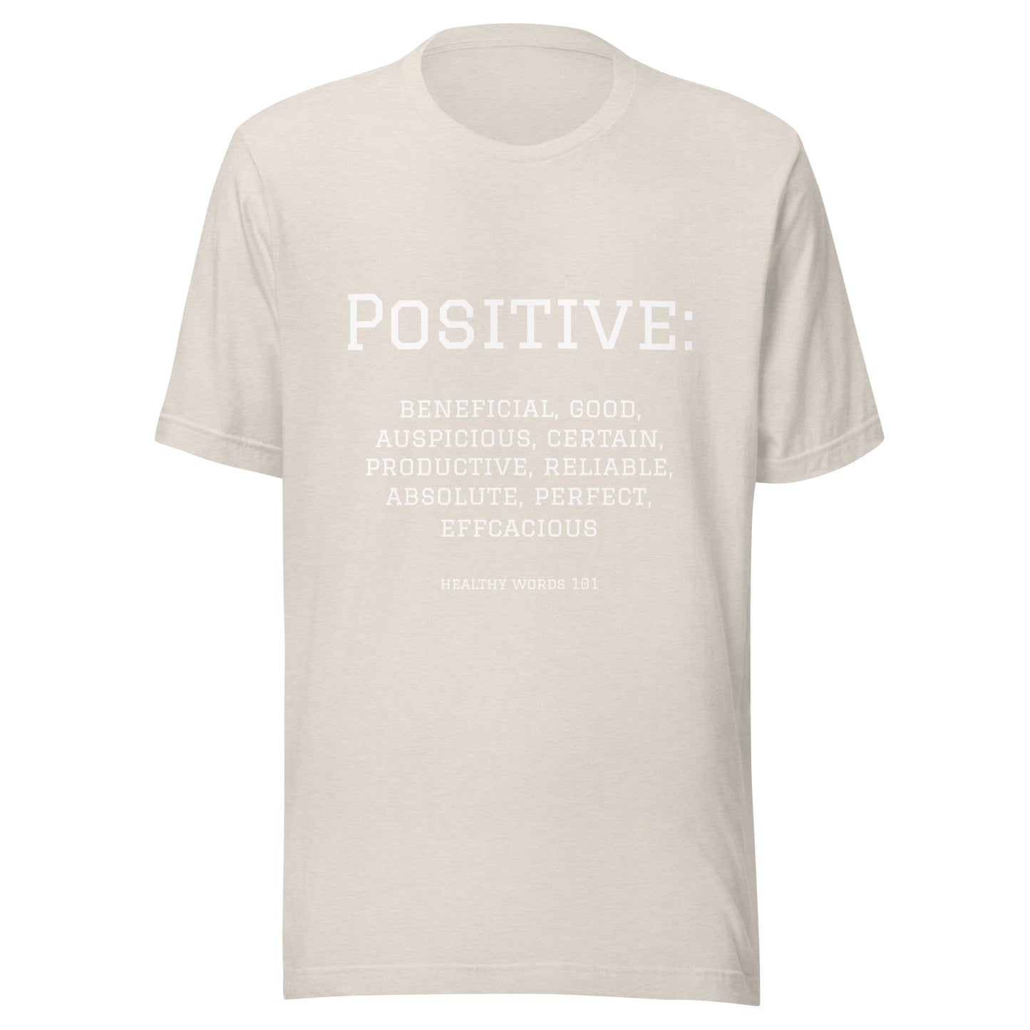 Healthy Words® "positive" t-shirt