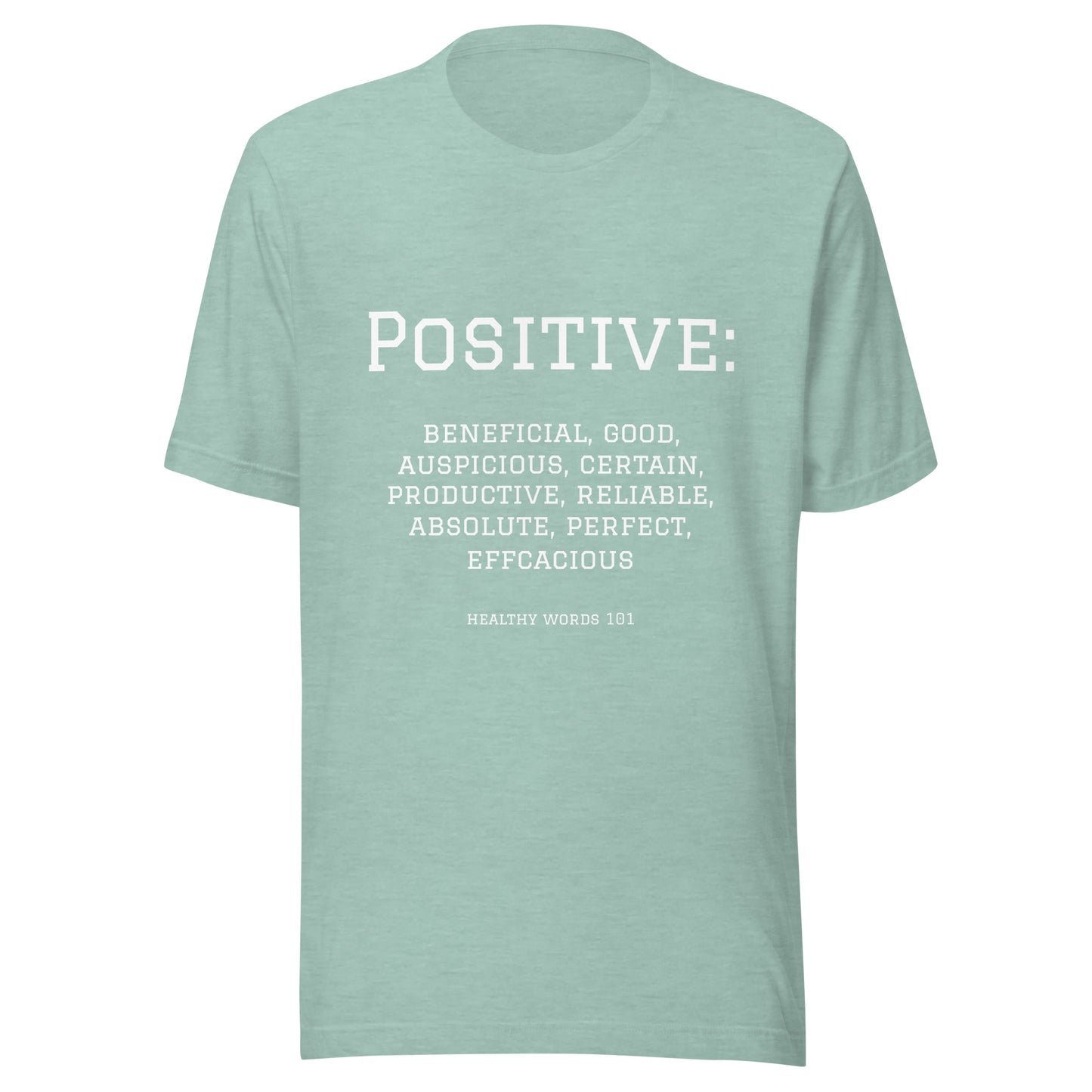 Healthy Words® "positive" t-shirt