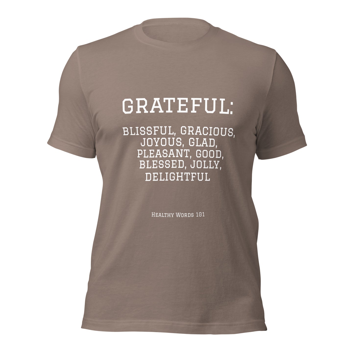 Healthy Words® "grateful" t-shirt
