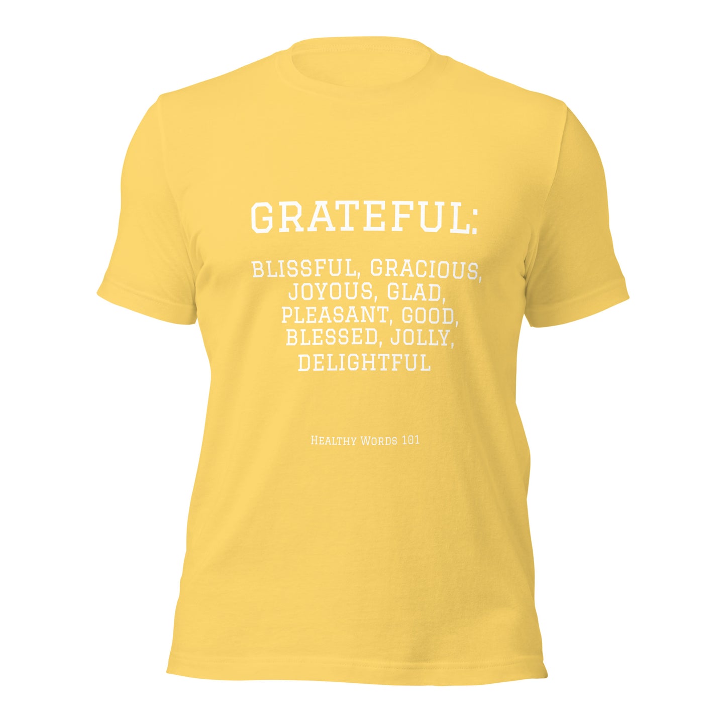 Healthy Words® "grateful" t-shirt