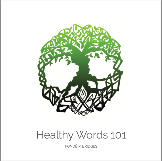 Healthy Words™ 101 - The Book