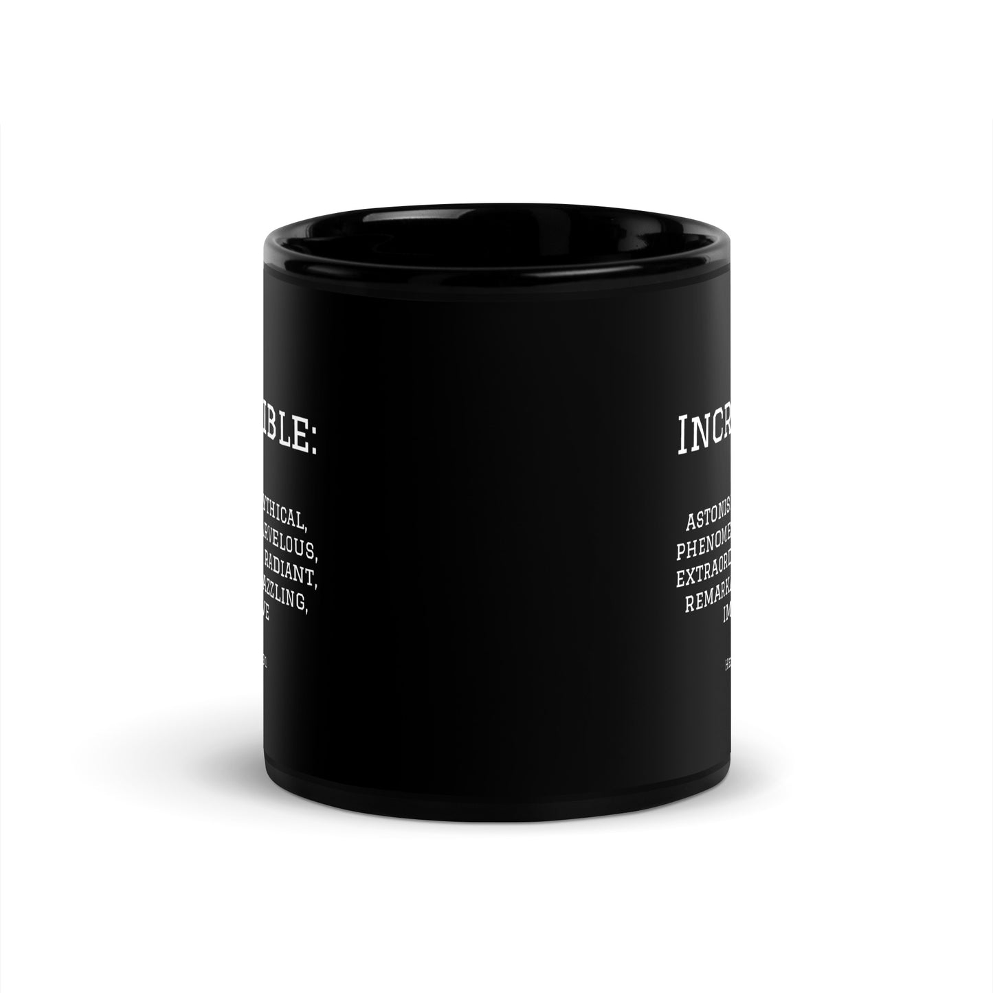 Healthy Words® "Incredible" Black Glossy Mug