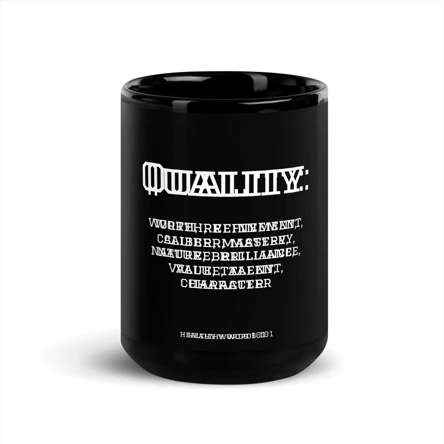 Healthy Words® "quality" Black Glossy Mug
