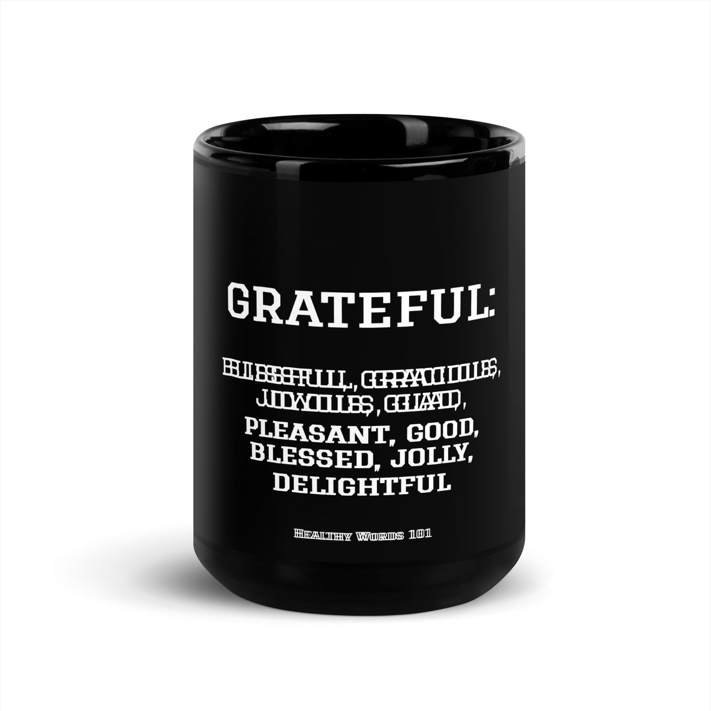Healthy Words® "grateful" Black Glossy Mug