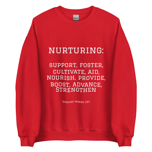 Healthy Words® "nurturing" Sweatshirt