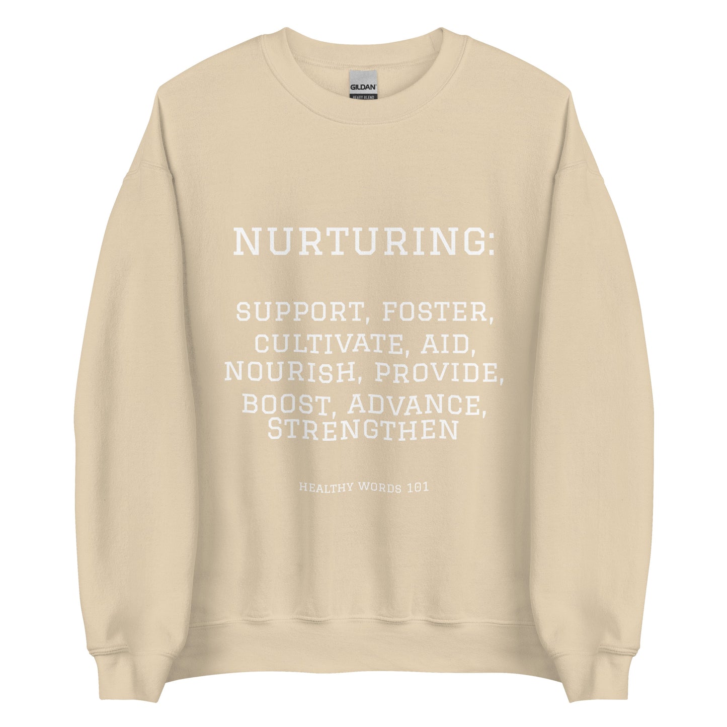 Healthy Words® "nurturing" Sweatshirt