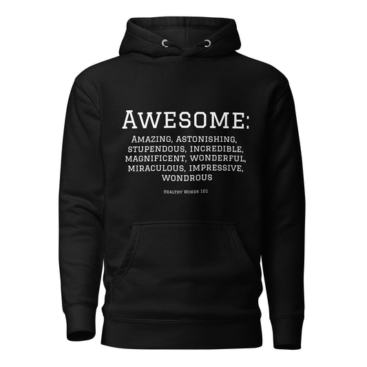 Healthy Words® "awesome" Hoodie