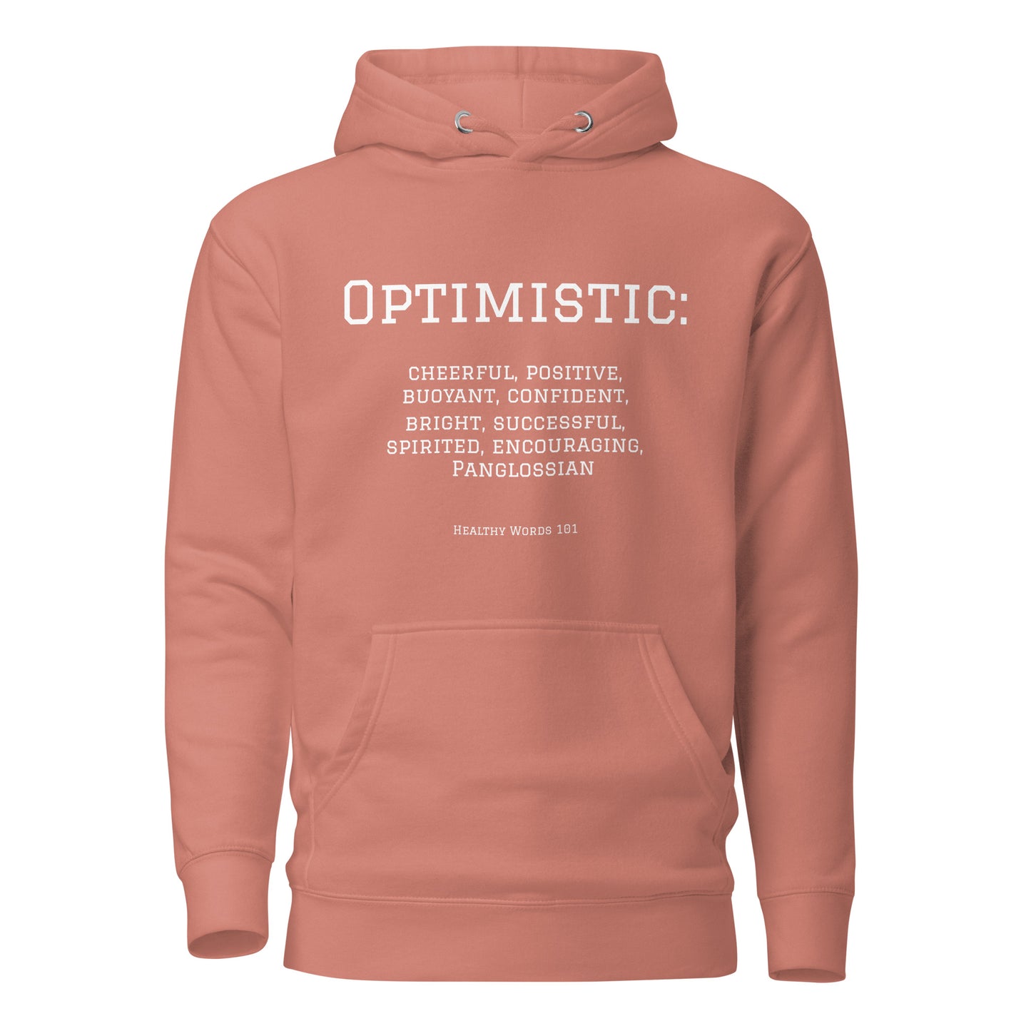 Healthy Words® "optimistic" Hoodie