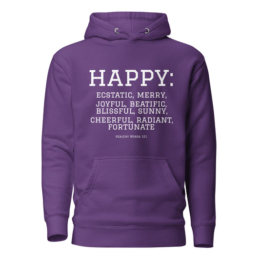 Healthy Words® "happy" Hoodie