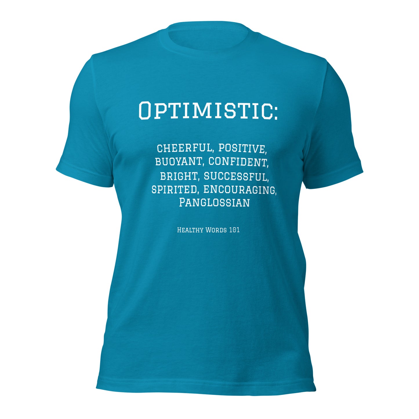 Healthy Words® "optimistic" t-shirt