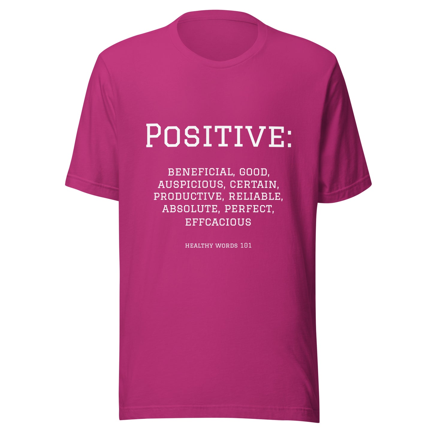 Healthy Words® "positive" t-shirt