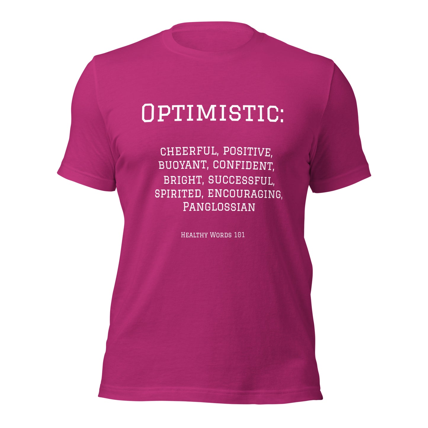 Healthy Words® "optimistic" t-shirt