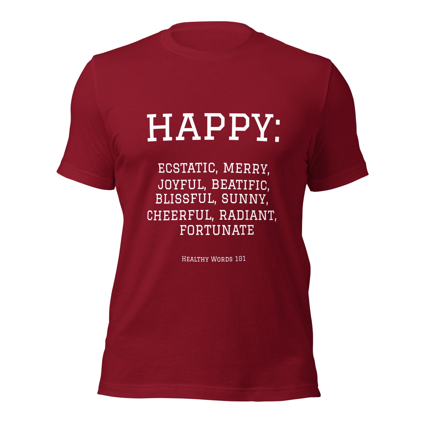 Healthy Words® "happy" t-shirt