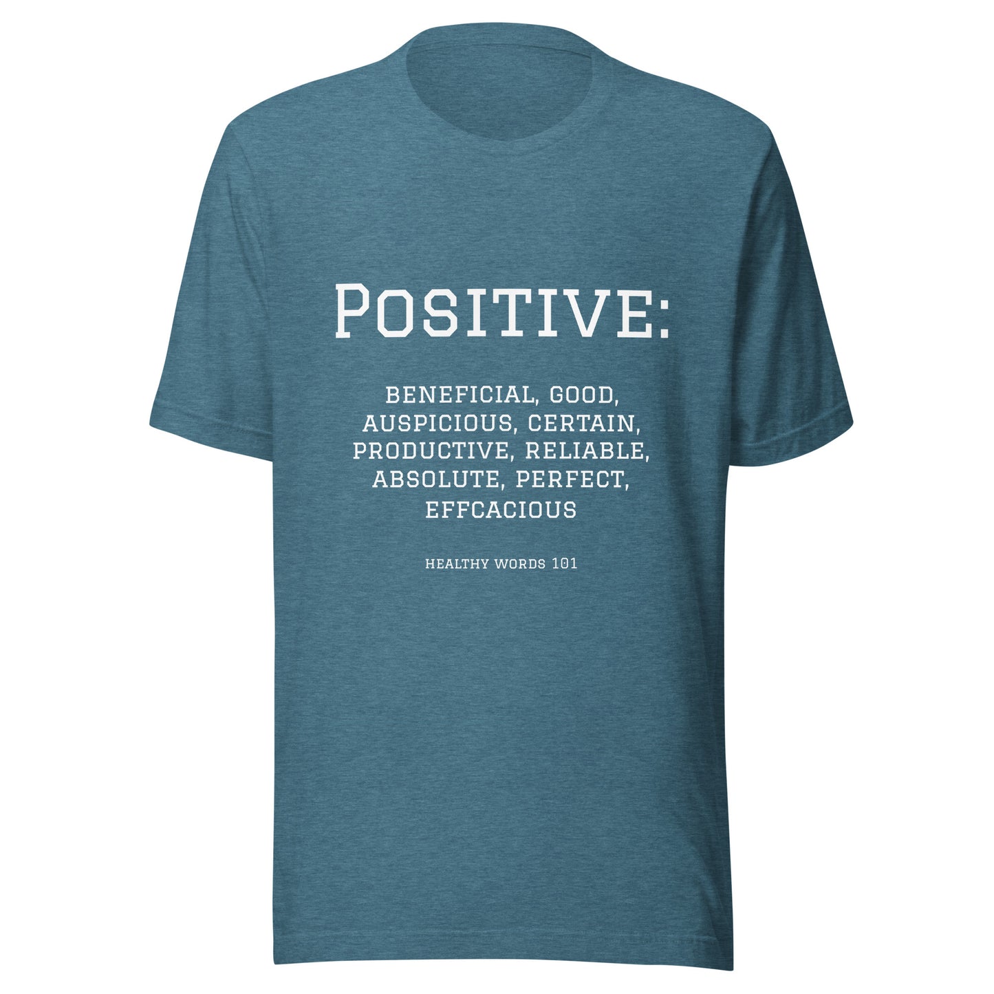 Healthy Words® "positive" t-shirt