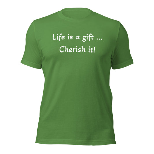 Healthy Words - "Life is a gift..." T-shirt    Healthy Words 101 by Fonde Bridges
