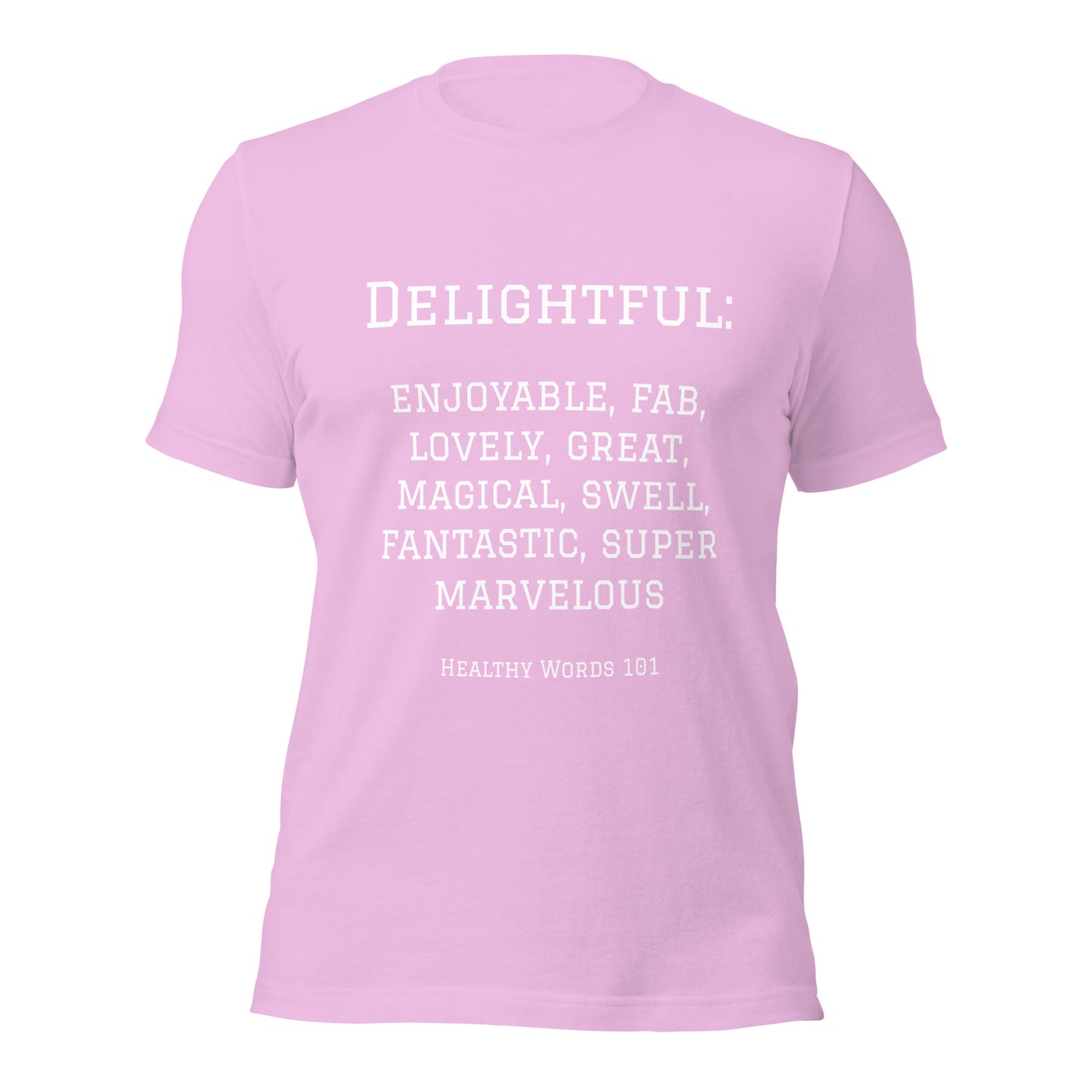 Healthy Words® "delightful" t-shirt
