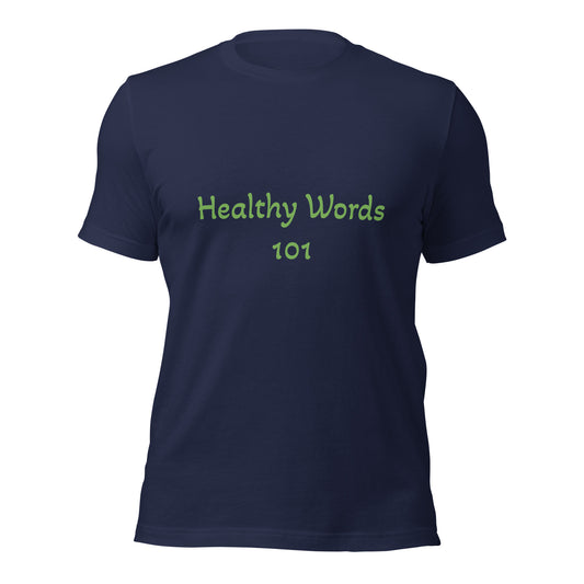 Healthy Words 101 T-shirt