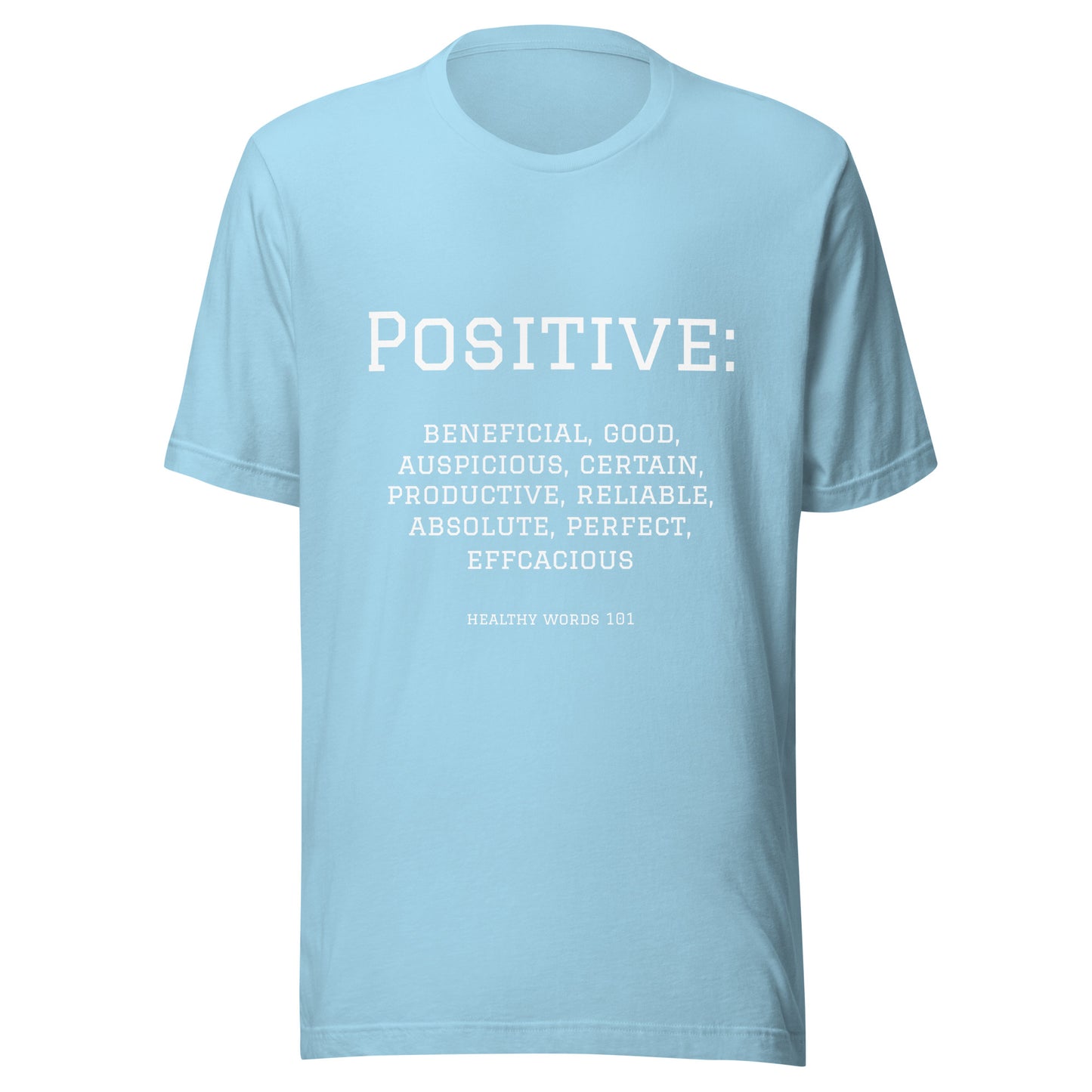 Healthy Words® "positive" t-shirt