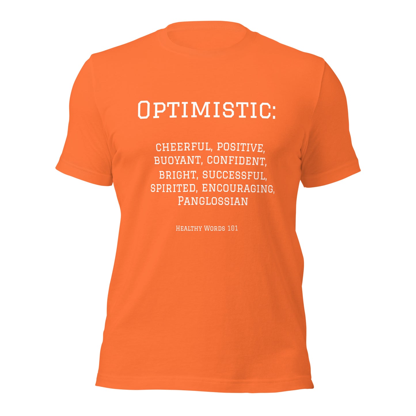 Healthy Words® "optimistic" t-shirt
