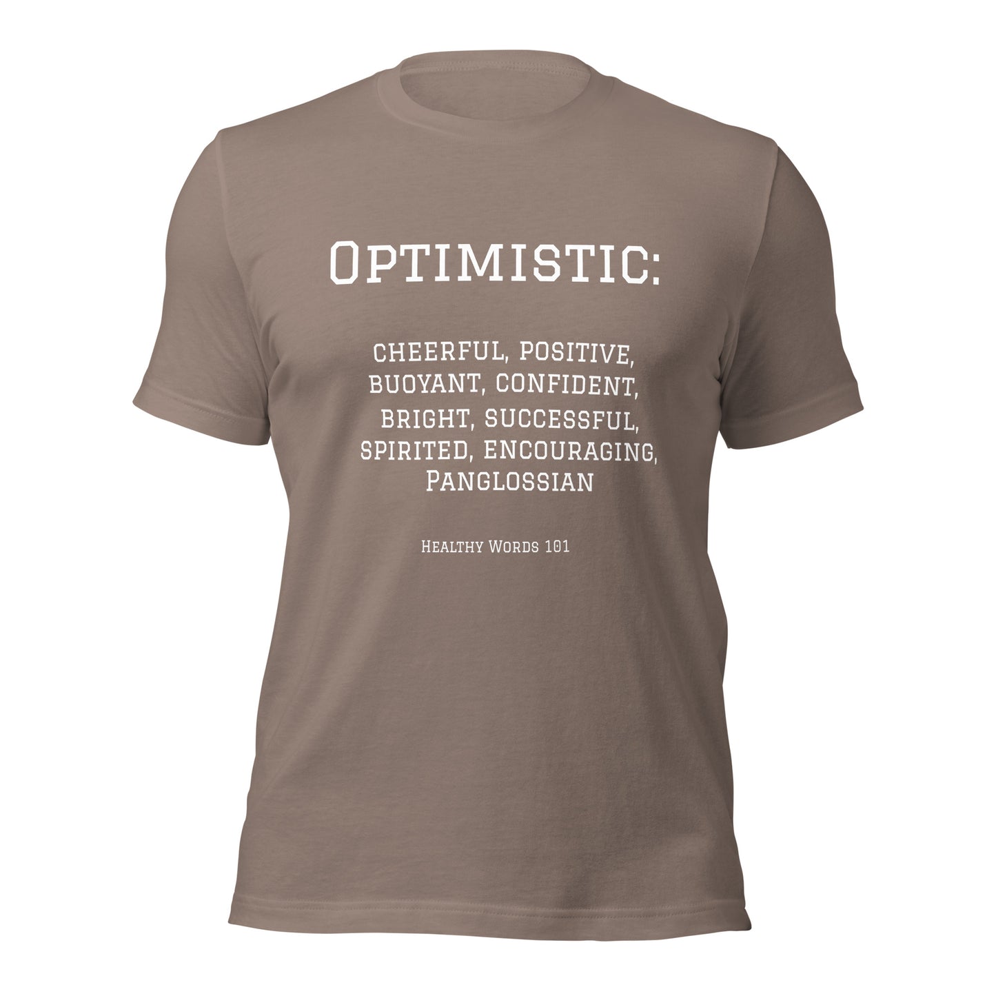 Healthy Words® "optimistic" t-shirt