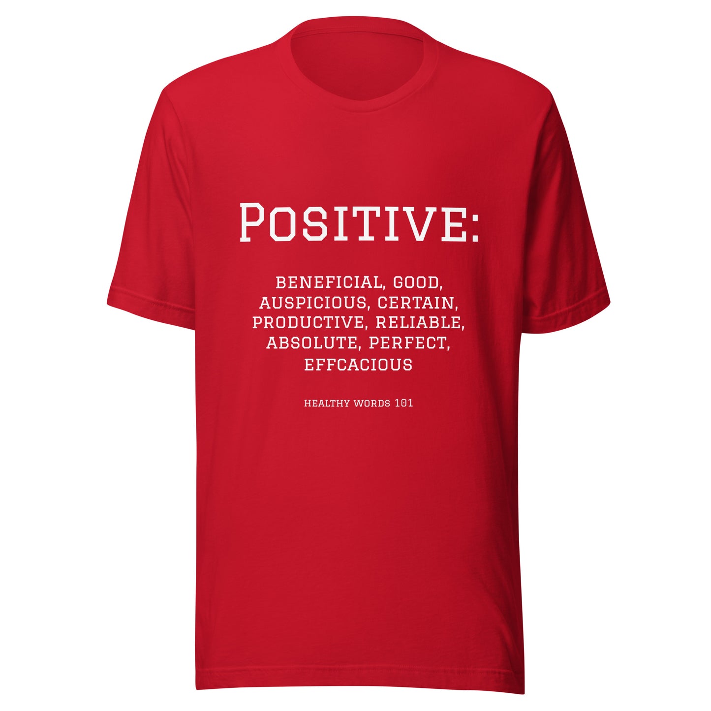 Healthy Words® "positive" t-shirt