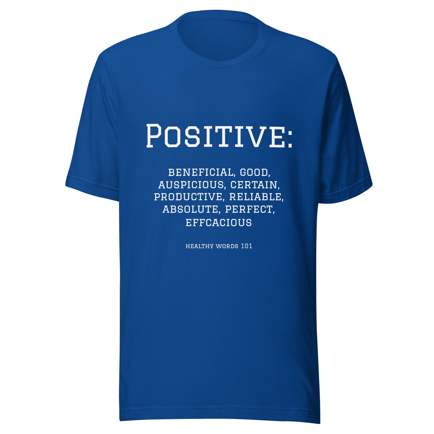 Healthy Words® "positive" t-shirt